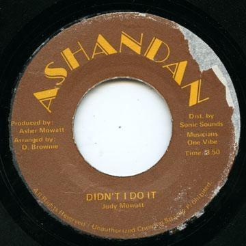 

7inch Record JUDY MOWATT Didnt I Do It NONE Ashandan 1980 Jamaica Reggae Ska Dub Used