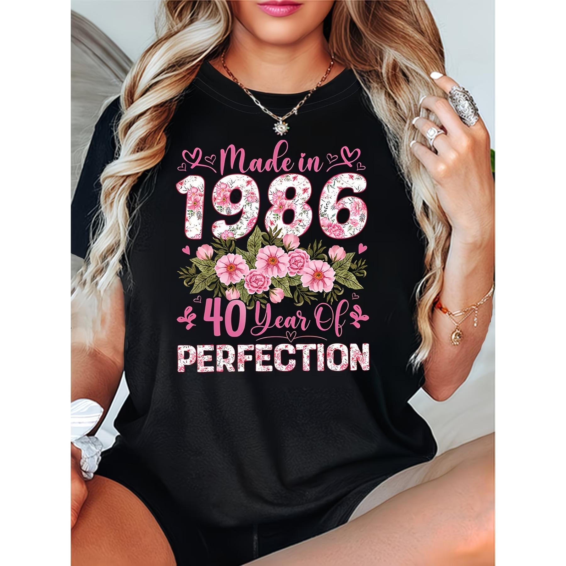 

Women S 1986 40 Years Of Perfection Flower Theme T-Shirt Casual Short Sleeve XXL чорний