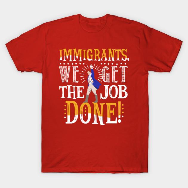 Unisex Fashion TShirt We Get The Job Done Print TShirt Plus Size S-5XL T-Shirt 100%Cotton Tops O Neck Short Sleeve Tees