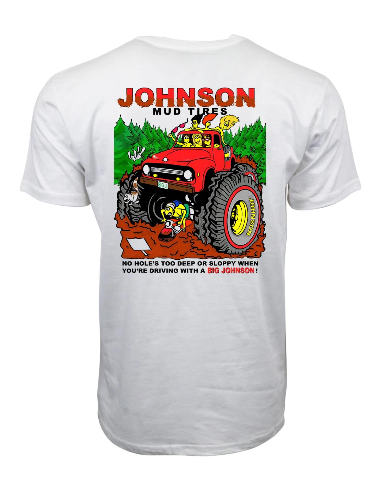 THE-Big Johnsons Mud Tires Graphic T Shirt S