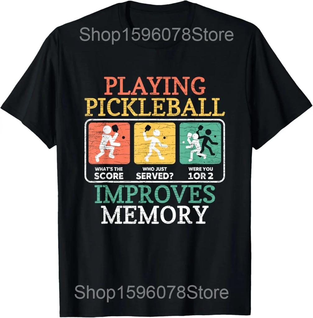 Pickle Ball Playing Pickleball Improves Memory T Shirts Men Humor Streetwear Tee Shirt Short Sleeve Unisex Loose Clothing