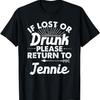 Bei Verlust oder Betrunkenheit bitte zu JENNIE zurückbringen Geschenkname Damen T-Shirt