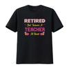 Retired But Forever A Teacher At Heart T Shirt Happy Retireunisext For Retiring School Teachers Cute Grandma Vintage Homme