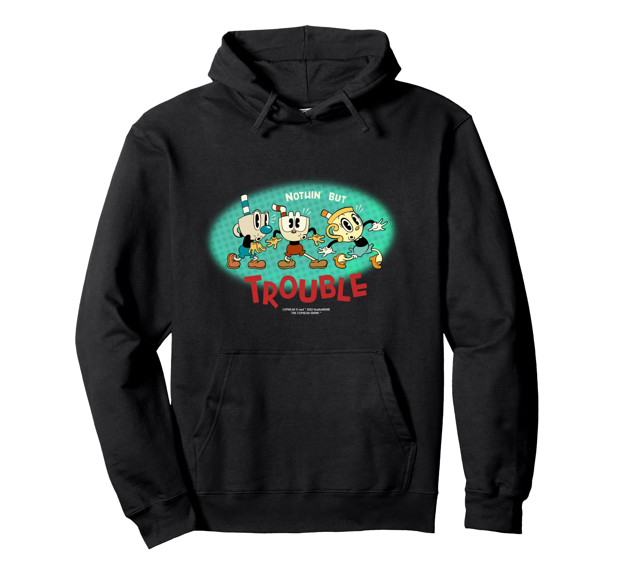 Cuphead Show!  NOTHING BUT TOUBLE  Hoodie