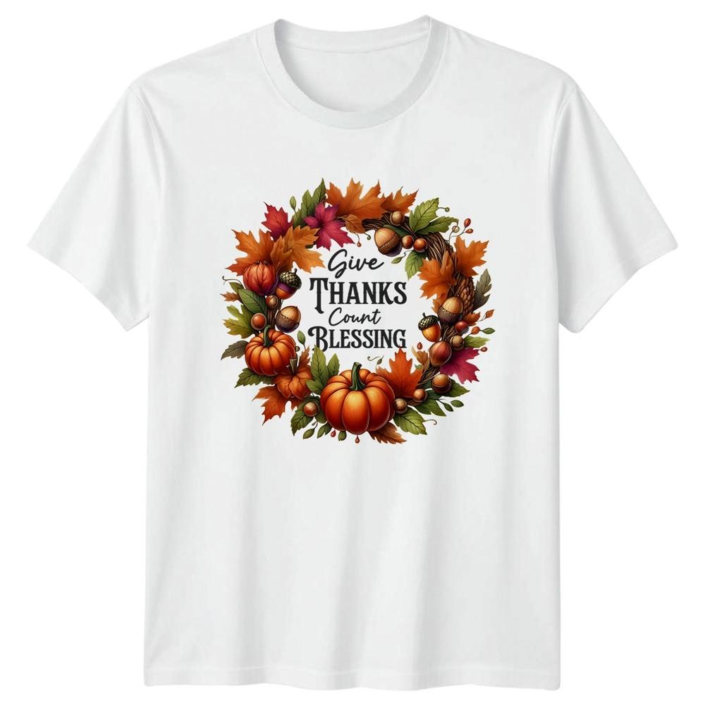 Give Thanks Count Blessing TShirt Thanksgiving Holiday Gift For Him And Her S