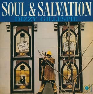 

CD DIZZY GILLESPIE - Soul & Salvation PCD23634 P-Vine Records 2005 Japan ObiJazz Used