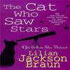 The Cat Who Saw Stars The Cat Who Mysteries Book 21 by Lilian Jackson Braun Paperback Book 9780747253938