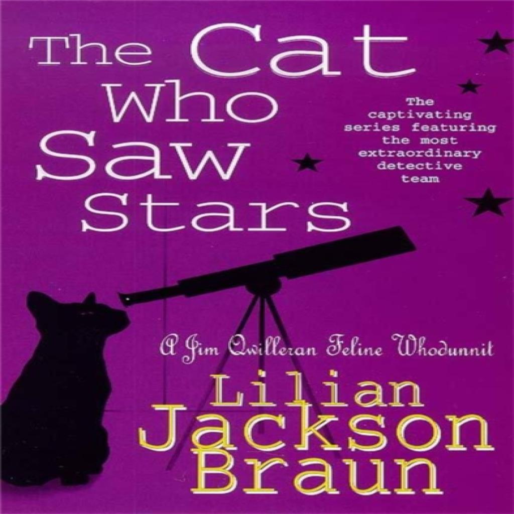 The Cat Who Saw Stars The Cat Who Mysteries Book 21 by Lilian Jackson Braun Paperback Book 9780747253938