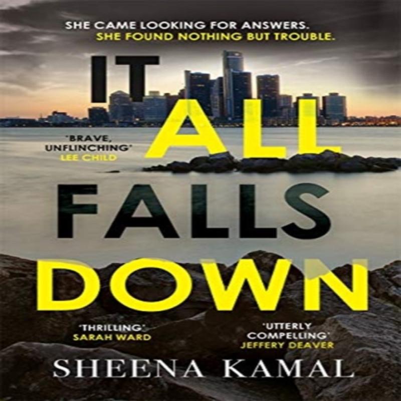 It All Falls Down by Sheena Kamal Paperback Book 9781785764127