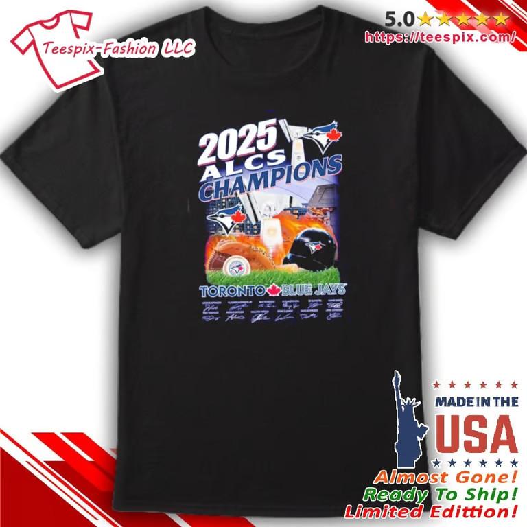 2025 Alcs Champions Blue Jays Signature Shirt Unisex T-Shirt XXXXL