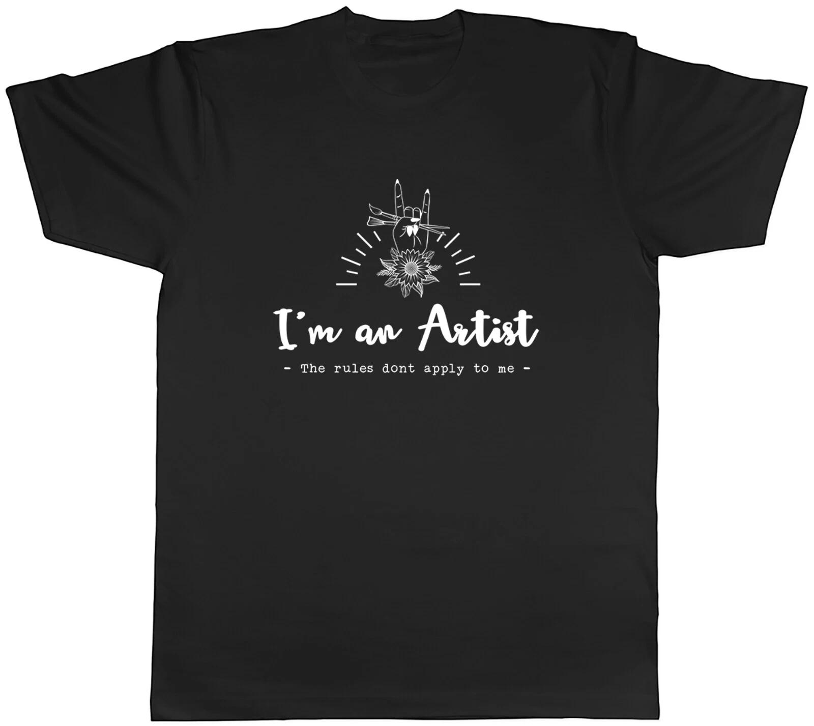Funny Artist Mens T-Shirt Rules Don t Apply to Me Unisex Tee Gift S