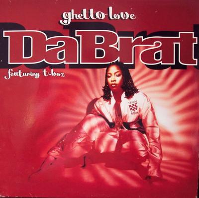 12inch Record DA BRAT, T-BOZ - Ghetto Love 4478508,XSS7850 So So Def 1996 US Rap & Hip-Hop/R&B Used