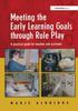 The Meeting the Early Learning Goals Through Role Play : A Practical Guide for Teachers and Assistants Book