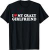 I Love My Crazy GF Girl Boy Couple Valentines Day Girlfriend T-Shirt  Men Clothing Tops Camisetas Streetwear Graphic T Shirts