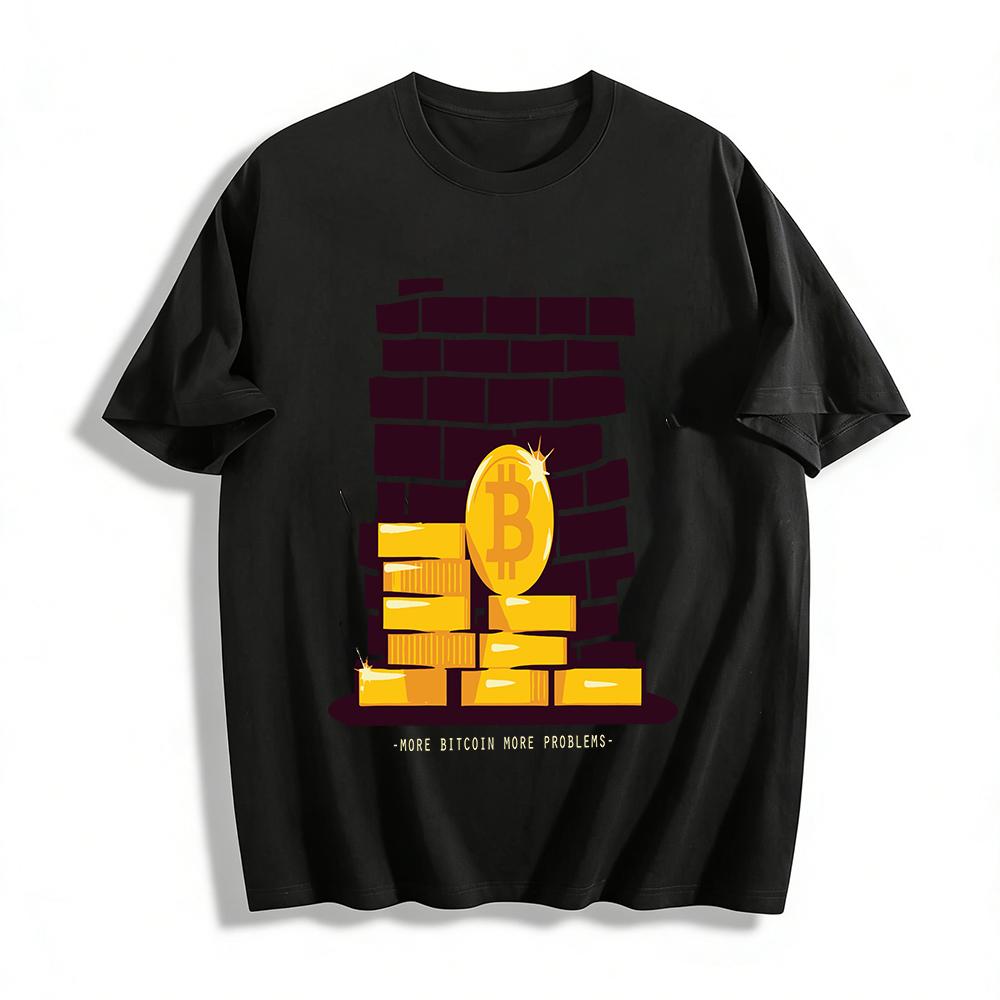

More Bitcoin More Problems Themed Casual Printed T-Shirt For Men Women Pure cotton T-shirt XXS