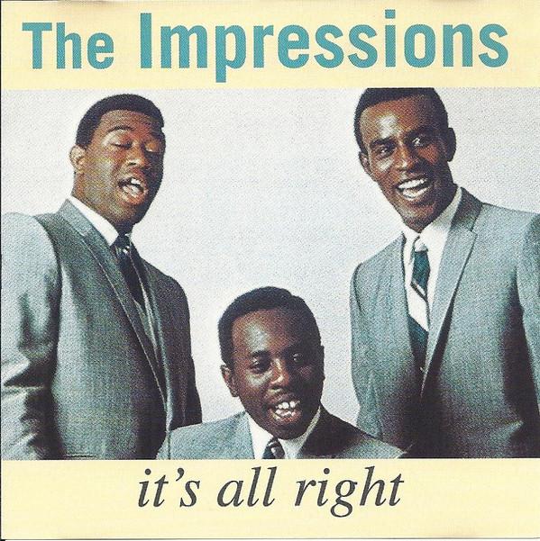 

CD IMPRESSIONS - It s All Right MCAD22175 MCA Special Pro 1995 US Soul/Funk б/у