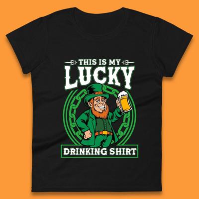 This Is My Lucky Drinking Shirt Irish Womens T-Shirt Mens Tops Tees Unisex