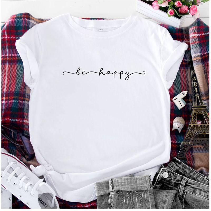 In Stock European and American Women's Clothing Be Happy Women T-shirt Tee Casual Short Sleeve T-Shirt Women Girlfriends Clothes