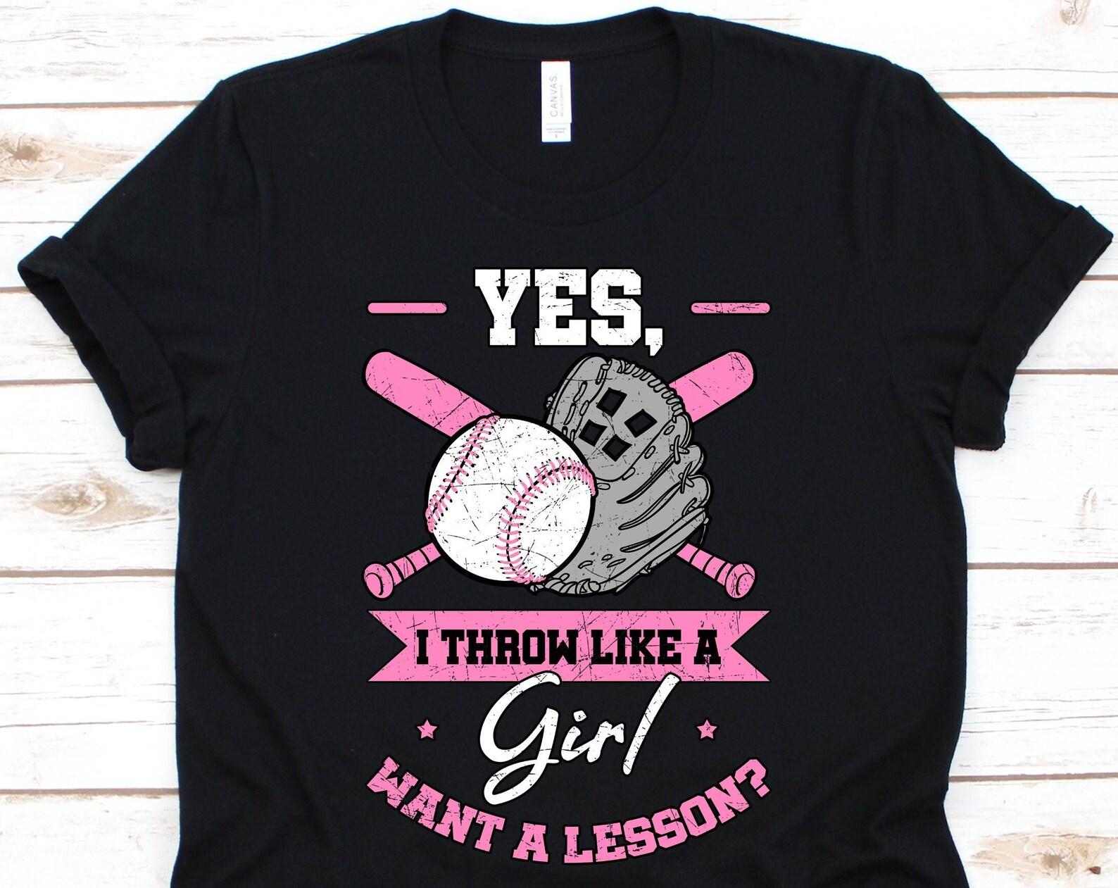 Yes I Throw Like A Girl Want A Lesson, Softball, Baseball, Softball Shirt, Baseball Shirt, Softball Tshirt, Softball Player 4XL