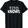 Tito Knows Best Uncle Ever Kuya Pinoy Adobo Filipino T-shirt T-Shirt