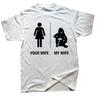 Funny Your Wife My Wife Gamer T Shirts Graphic Cotton Streetwear Short Sleeve Birthday Gifts Summer Style Tshirt Unisexs Clothing