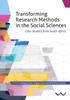 The Transforming Research Methods In the Social Sciences : Case Studies from South Africa Book