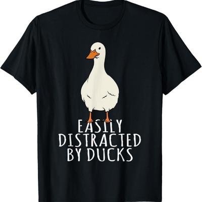 Duck - Easily Distracted By Ducks T-Shirt
