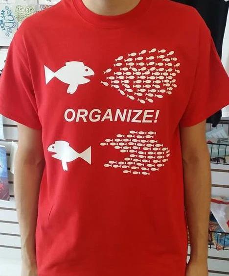 Organize Big fish eats little fish shirt Protest anarchy T shirt Tee S