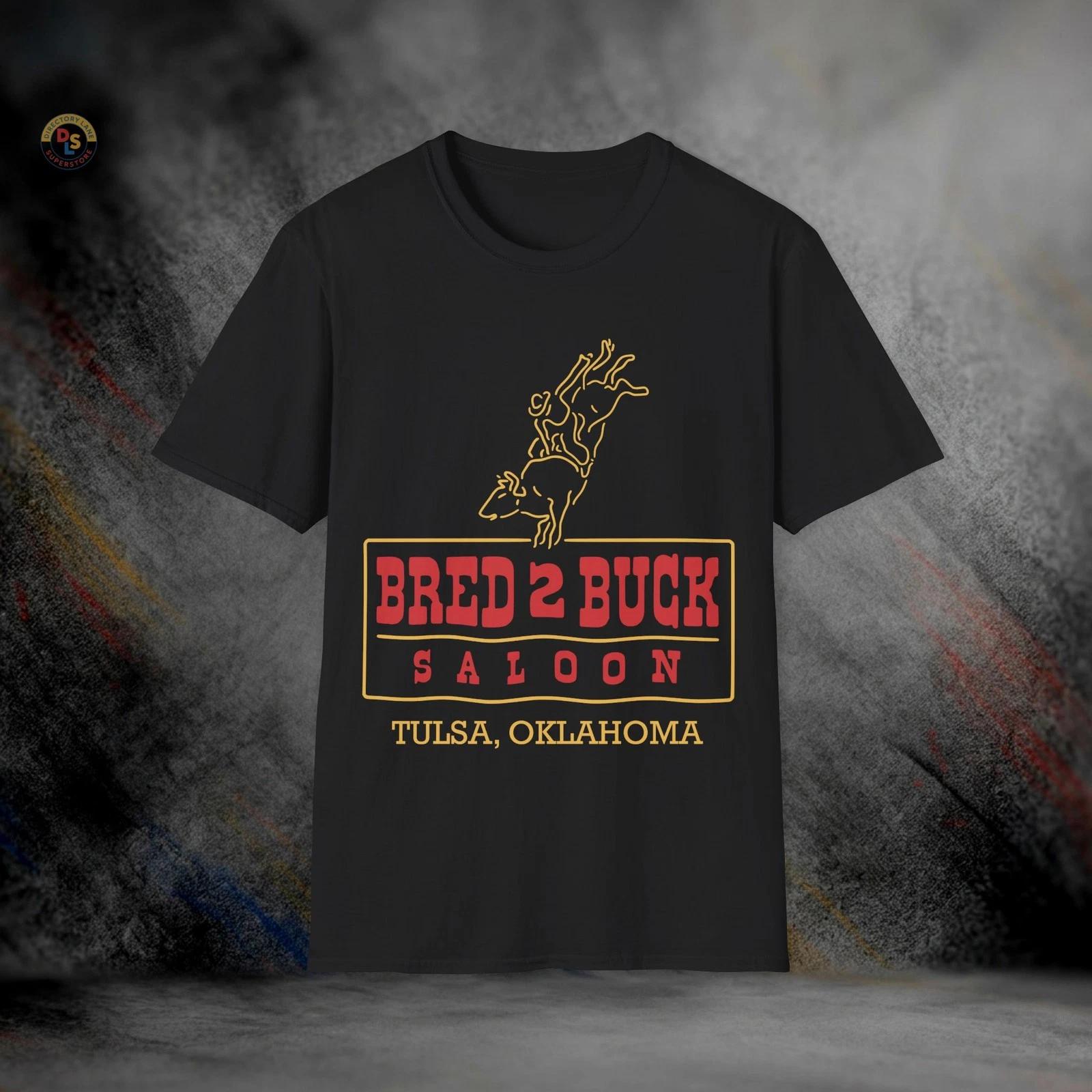 Bred 2 Buck Saloon Tulsa King T-Shirt | Softstyle Tee L
