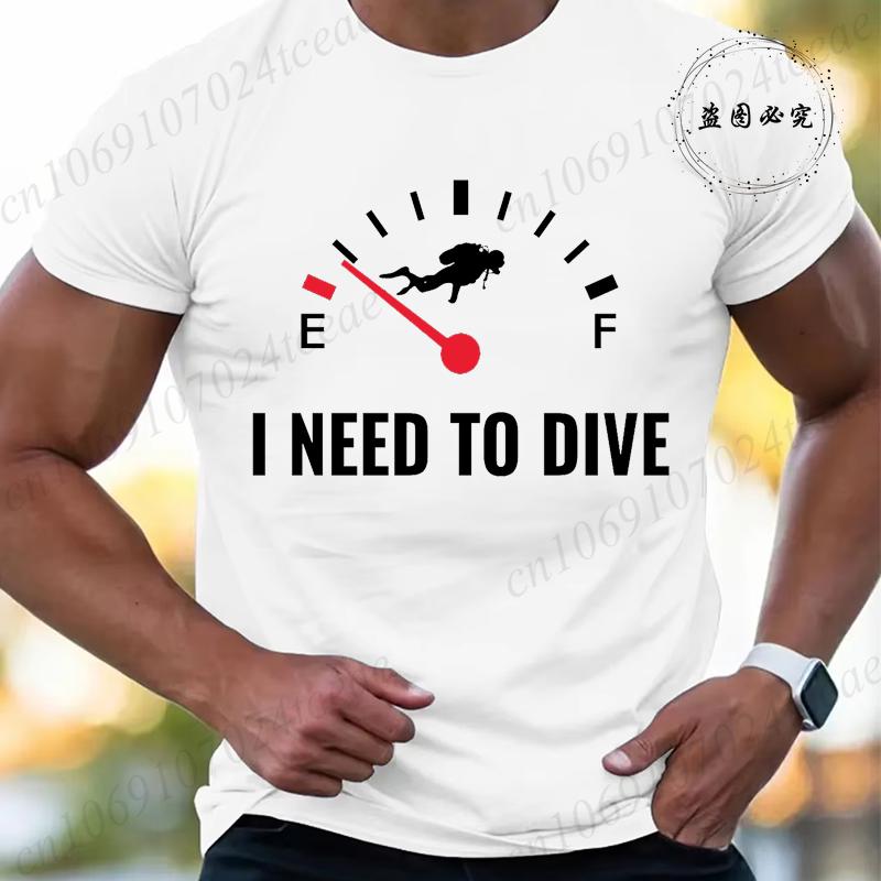 Summer Fashion Men Tshirt I Need To Dive Graphic Tees Pullover O Neck Oversized Designer Tops Black Casual Vintage Male Clothes