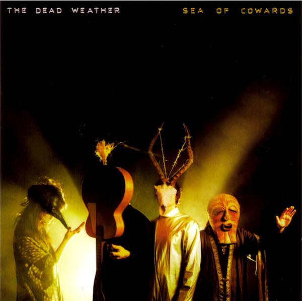 

CD DEAD WEATHER - Sea Of Cowards 2524033 Third Man Recor 2010 US Rock Used
