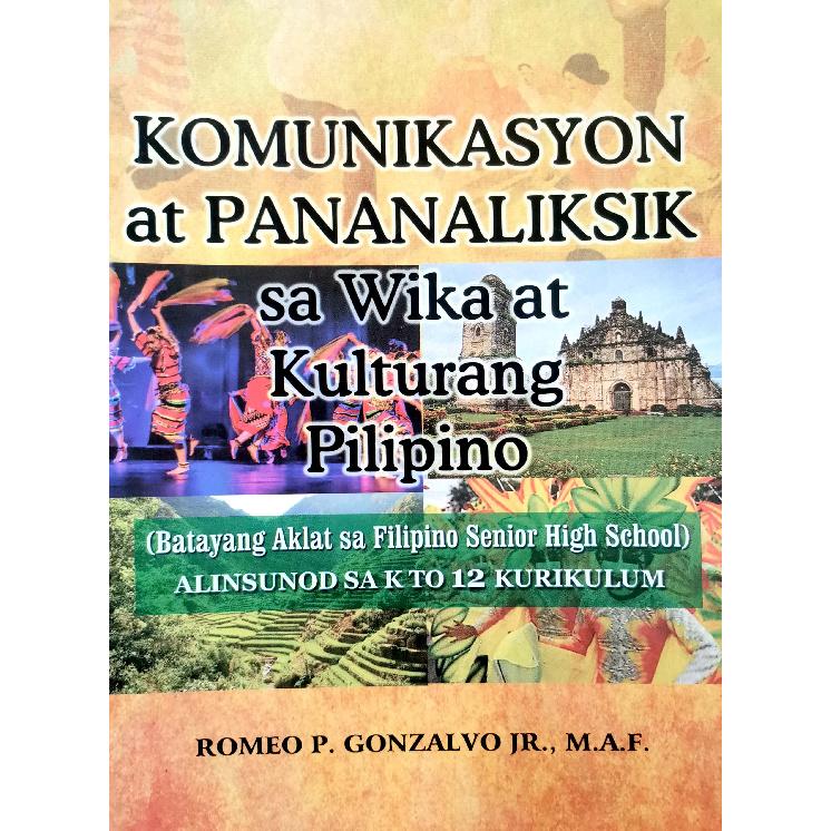 Komunikasyon at Pananaliksik sa Wika at Kulturang Filipino para sa SHS 2016 l Gonzalvo