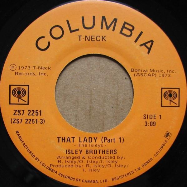 

7inch Record ISLEY BROTHERS - That Lady ZS72251 Columbia 1973 Canada Soul/Funk Used