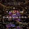 A Touch of Darkness by Scarlett St. Clair Paperback Book 9781728261706