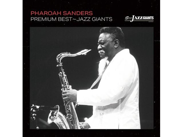 

[CD] Premium Best Jazz Giant: Pharaoh Sanders Nomal Edition CDSOL-6853 Best Of