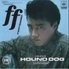 7inch Record HOUND DOG - Fortissimo / Dance De Romance 07SH1676 CBS SONY 1985 Japan Japanese Pop/Rock Used