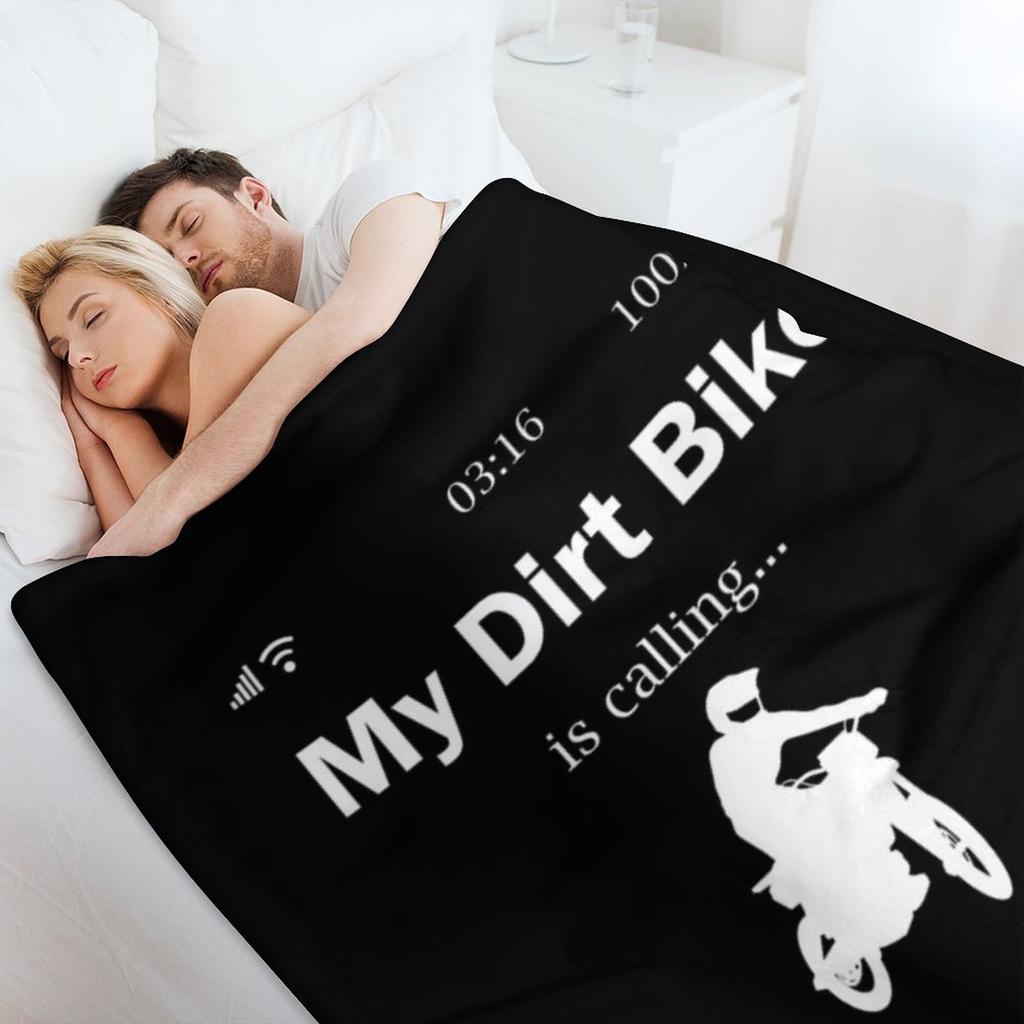 My Dirtbike is calling Throw Blanket Blankets For Baby Bed Fashionable Luxury Brand Flannel Fabric Blankets