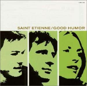 

CD SAINT ETIENNE - In Good Humor TOCP50411 InsideOut 1998 Japan Dance & Electronica