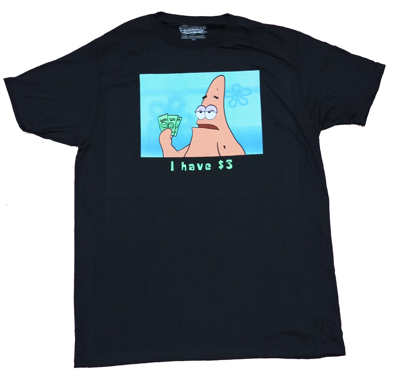 Spongebob Squarepants Mens T-shirt Patrick I Have Three 3 Dollars L