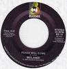 7inch Record MELANIE  Peace Will Come  What Have They Do BG12 Buddah Records 1984 US Rock Used