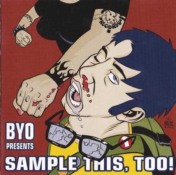 

CD SAMPLE THIS TOO! - Sample This Too! BYO081 Better Youth Or 2002 US Rock Used