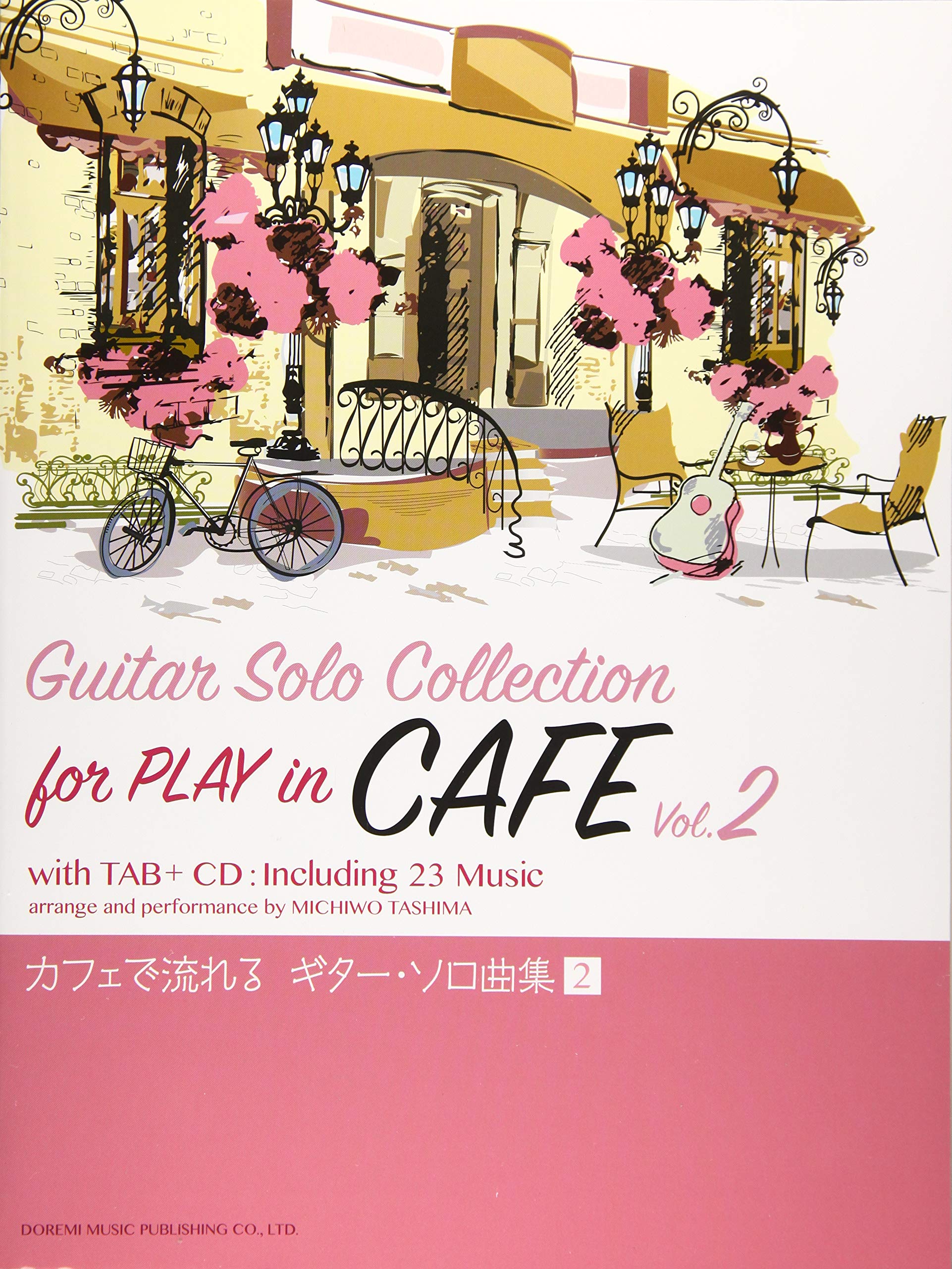 

Learn with CD Guitar Solo Songs Played in Cafes Vol.2