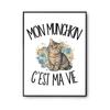 Poster Mon Munchkin C'est Ma Vie | Photo Paper Poster 310 G Pearlescent Finish Size A2 | Wall Decoration Living Room Bedroom