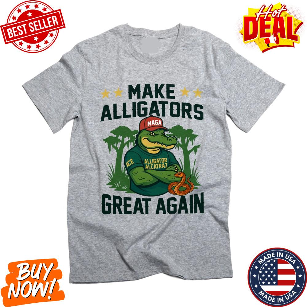 Make Alligators Great Again T-Shirt, Funny Alligator Alcatraz Parody Tee, Gator! Unisex T-Shirt XXXXL