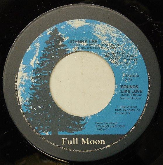 

7inch Record JOHNNY LEE - Sounds Like Love 769848 Full Moon 1983 US Folk Used
