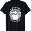 It Can Always Get Worse Funny Cat Meme T-Shirt for Men Women