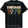 Vintage 46th Birthday 1979 46 Years Old T Shirts Men Women Cotton Humor Streetwear Tee Shirt Short Sleeve Unisex Loose Clothing