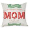 Mother's Day Linen Pillowcase Mother's Day Gift Home Decoration Ornaments