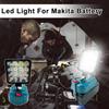 3 Inch LED For Makita 14.4V-18V Work Light Outdoor Flashlight Camping Lamp Li-ion Battery Emergency Lighting Cordless Lantern