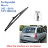 Für Hyundai Matrix 2001-2010 Vorne Hinten Wischer Klingen Pinsel Cutter Zubehör J Haken 2002 2003 2004 2005 2006 2007 2008 2009